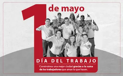 Primero de Mayo: Día del Trabajo