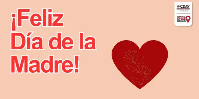 ¡Feliz Día de la Madre!