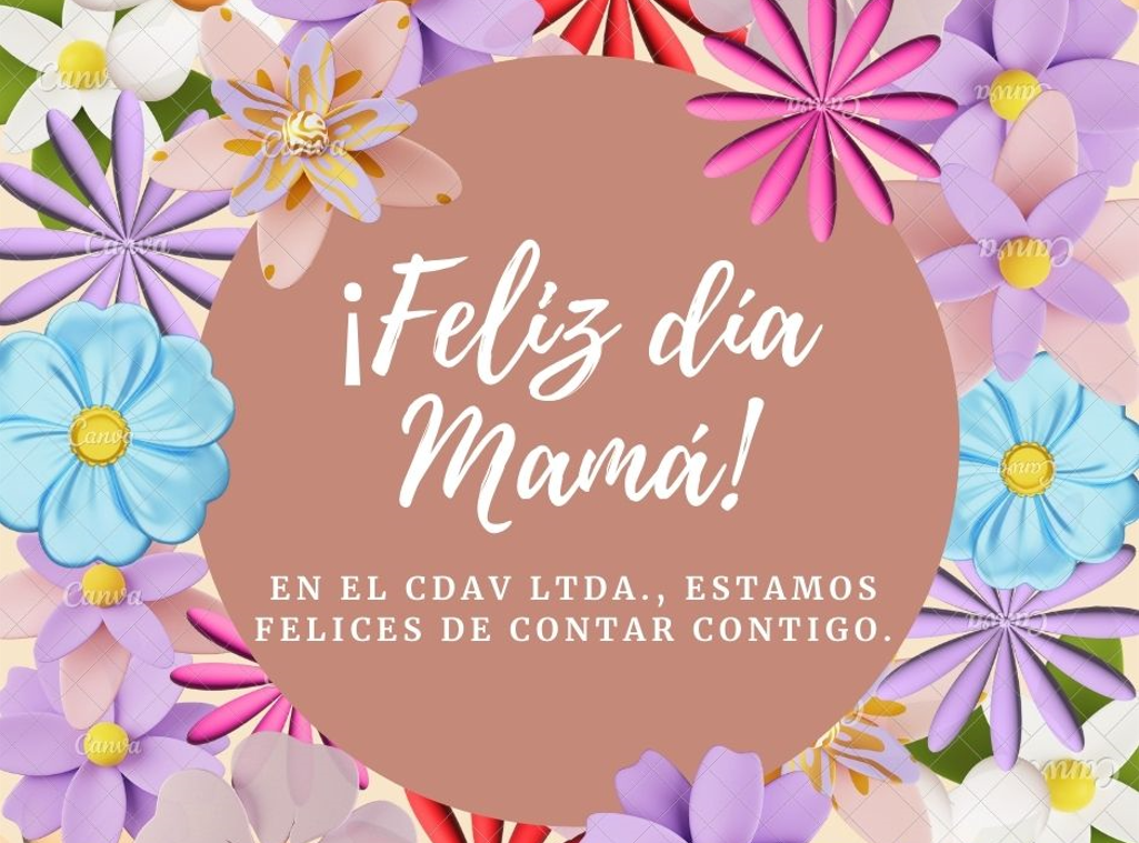 Feliz Día Mamá